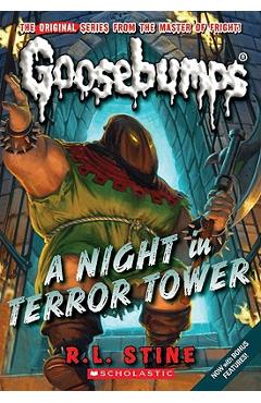 Poza produsului A Night in Terror Tower (Classic Goosebumps #12) - R. L. Stine