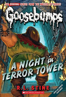 A Night in Terror Tower (Classic Goosebumps #12) - R. L. Stine