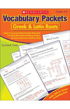 Vocabulary Packets: Greek & Latin Roots - Liane Onish