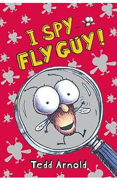 Poza produsului I Spy Fly Guy! - Tedd Arnold