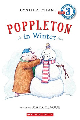 Scholastic Reader Level 3: Poppleton in Winter - Mark Teague
