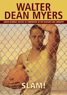 Slam! - Walter Dean Myers