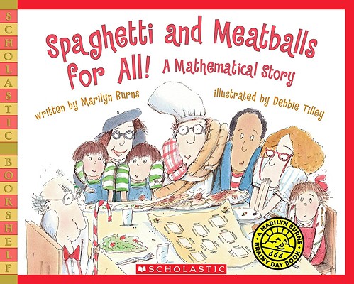 Spaghetti and Meatballs for All! - Marilyn Burns
