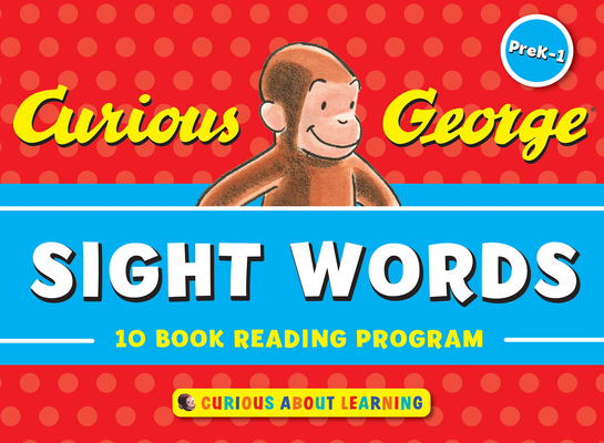 Curious George Sight Words: 10-Book Reading Program - H. A. Rey