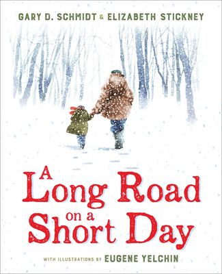 A Long Road on a Short Day - Gary D. Schmidt