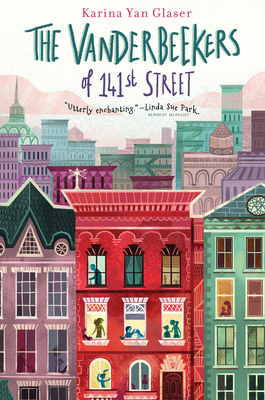 The Vanderbeekers of 141st Street, Volume 1 - Karina Yan Glaser