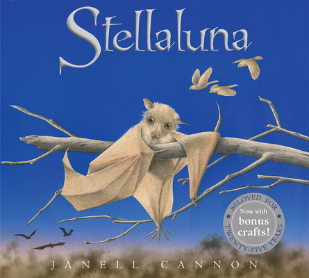 Stellaluna 25th Anniversary Edition - Janell Cannon