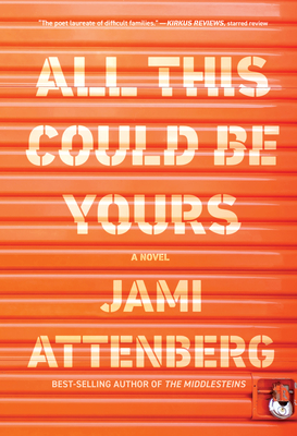 All This Could Be Yours - Jami Attenberg