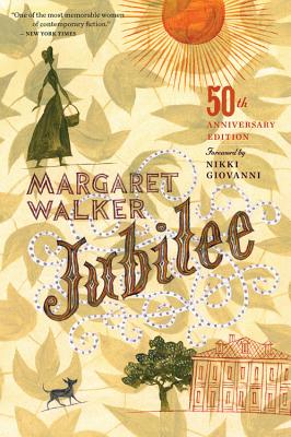 Jubilee (50th Anniversary Edition) - Margaret Walker