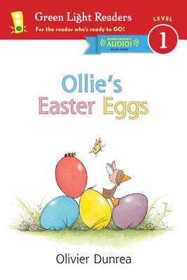 Ollie's Easter Eggs (Reader) - Olivier Dunrea