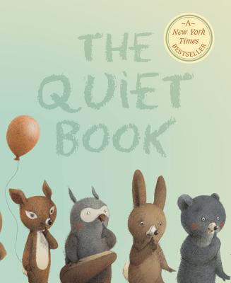 The Quiet Book - Deborah Underwood