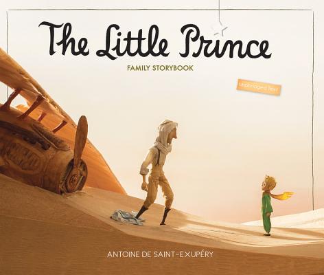 The Little Prince Family Storybook: Unabridged Original Text - Antoine De Saint-exup�ry