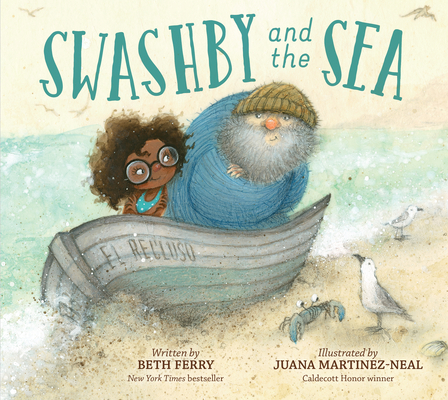 Swashby and the Sea - Beth Ferry