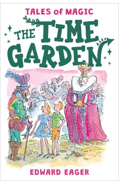 Coperta cărții 'The Time Garden, Volume 4 - Edward Eager'