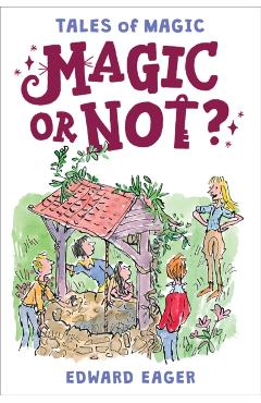 Magic or Not?, Volume 5 - Edward Eager