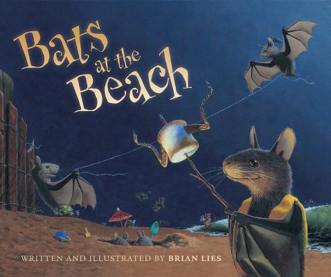 Bats at the Beach - Brian Lies