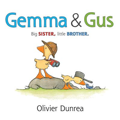 Gemma & Gus (Board Book) - Olivier Dunrea