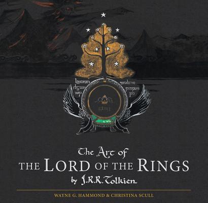 The Art of the Lord of the Rings by J.R.R. Tolkien - J. R. R. Tolkien