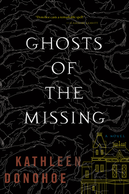 Ghosts of the Missing - Kathleen Donohoe