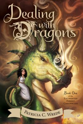 Dealing with Dragons, Volume 1: The Enchanted Forest Chronicles, Book One - Patricia C. Wrede