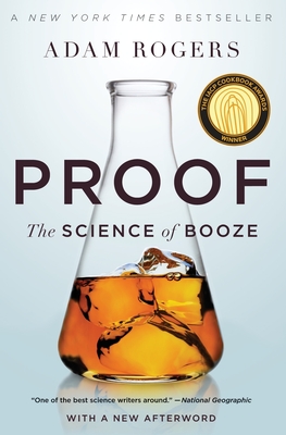 Proof: The Science of Booze - Adam Rogers