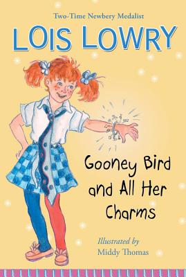 Gooney Bird and All Her Charms - Lois Lowry