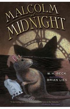 Coperta cărții 'Malcolm at Midnight - W. H. Beck'