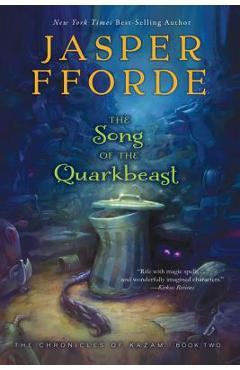 Poza produsului The Song of the Quarkbeast - Jasper Fforde