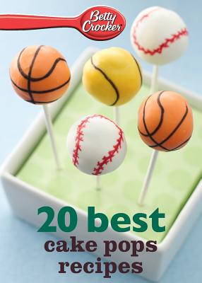 Betty Crocker 20 Best Cake Pops Recipe - Betty Ed D. Crocker