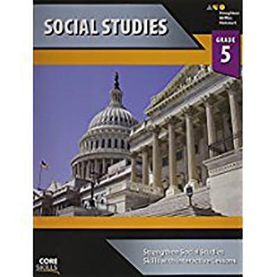 Steck-Vaughn Core Skills Social Studies: Workbook Grade 5 - Steck-vaughn Company