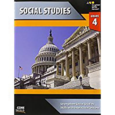 Steck-Vaughn Core Skills Social Studies: Workbook Grade 4 - Steck-vaughn Company