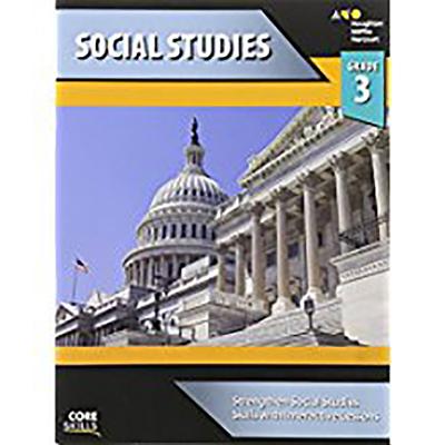 Steck-Vaughn Core Skills Social Studies: Workbook Grade 3 - Steck-vaughn Company
