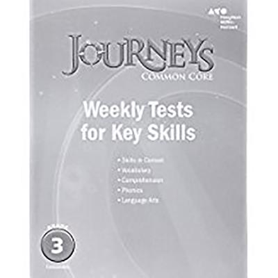 Houghton Mifflin Harcourt Journeys: Common Core Weekly Assessments Grade 3 - Houghton Mifflin Harcourt