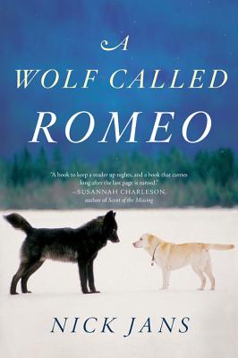 A Wolf Called Romeo - Nick Jans