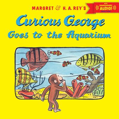 Curious George at the Aquarium - H. A. Rey