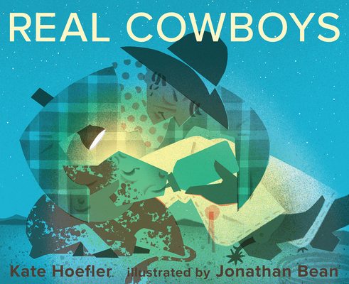 Real Cowboys - Kate Hoefler