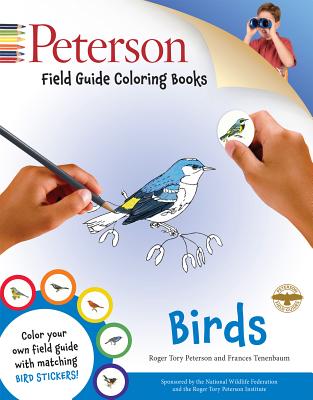 Peterson Field Guide Coloring Books: Birds [With Sticker(s)] - Peter Alden