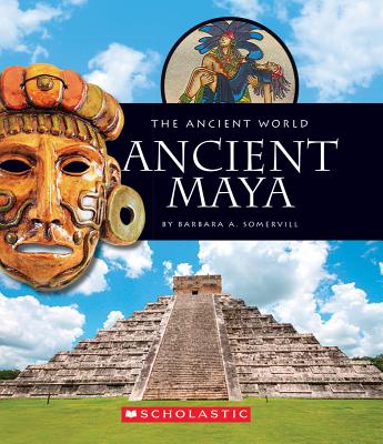 Ancient Maya - Barbara A. Somervill