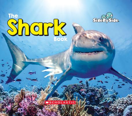 The Shark Book (Side by Side) - Pamela Chanko