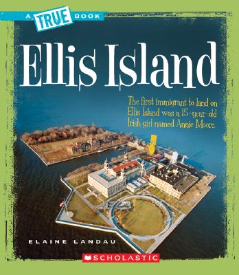 Ellis Island - Elaine Landau
