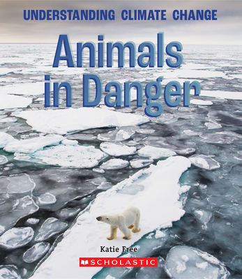 Animals in Danger - Katie Free