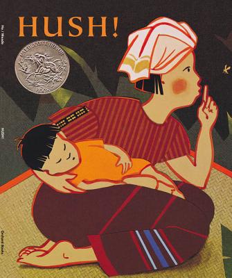 Hush! a Thai Lullaby - Holly Meade