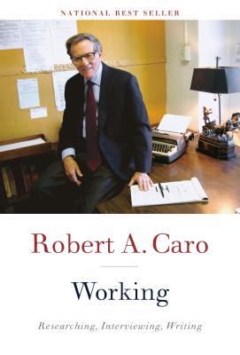Working - Robert A. Caro