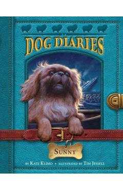 Dog Diaries #14: Sunny - Kate Klimo