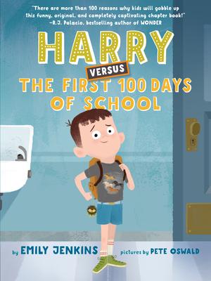 Harry Versus the First 100 Days of School - Emily Jenkins