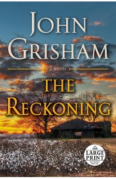 The Reckoning - John Grisham