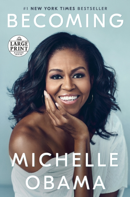 Becoming - Michelle Obama