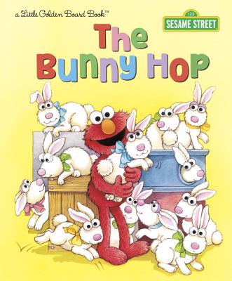 The Bunny Hop (Sesame Street) - Sarah Albee