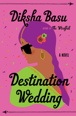 Destination Wedding - Diksha Basu