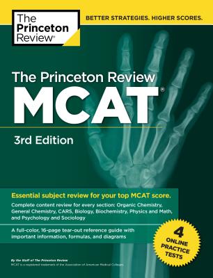 The Princeton Review McAt, 3rd Edition: 4 Practice Tests + Complete Content Coverage - The Princeton Review